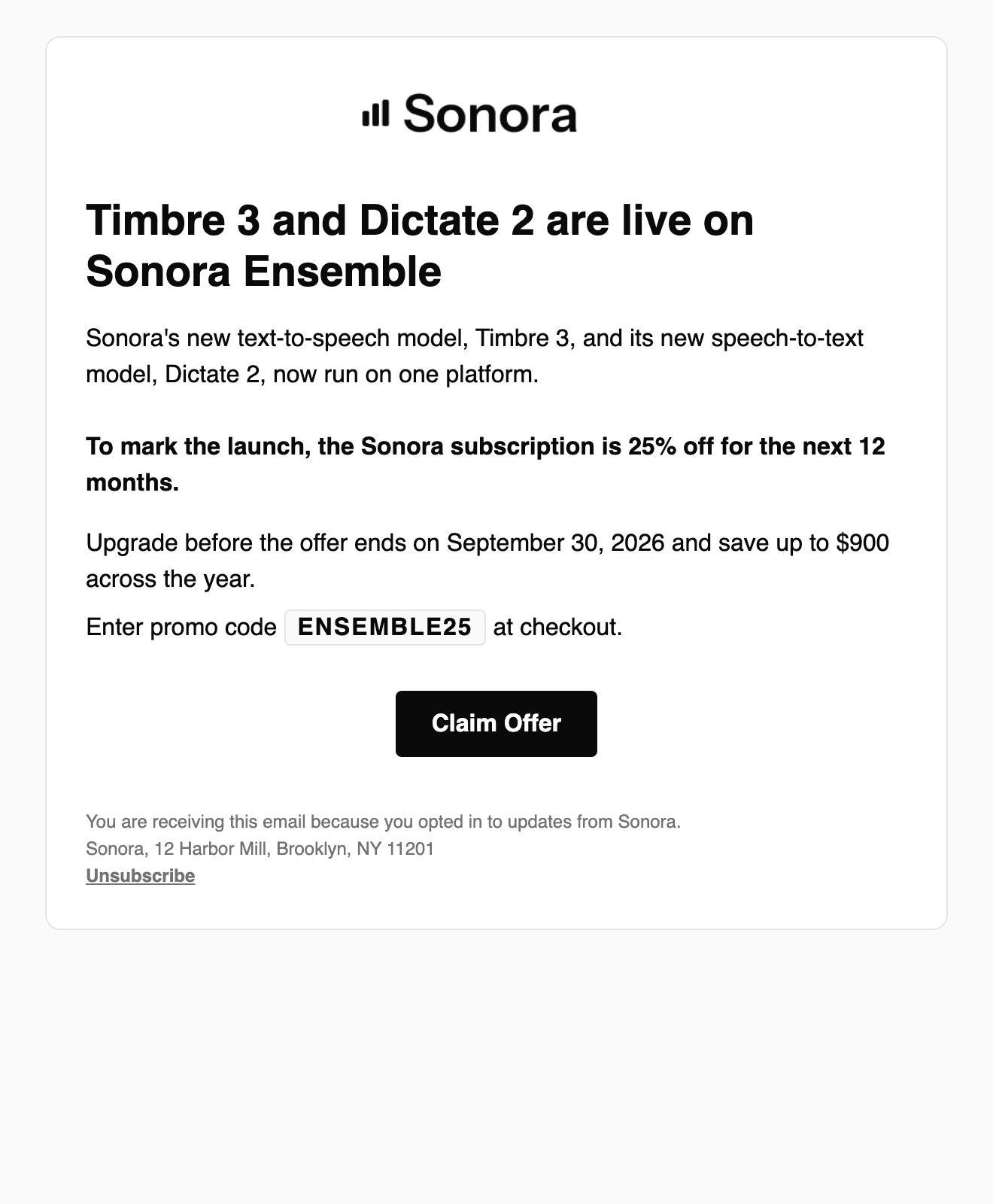 The real Sonora launch email: a headline, three short paragraphs about the two models and the 25% offer, a promo code and one Claim Offer button